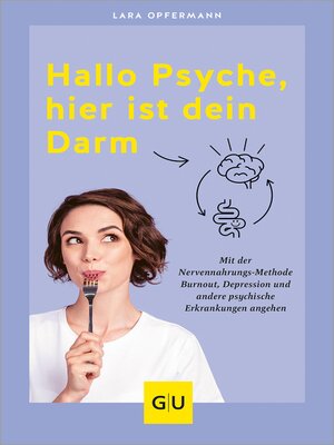 cover image of Hallo Psyche, hier ist dein Darm